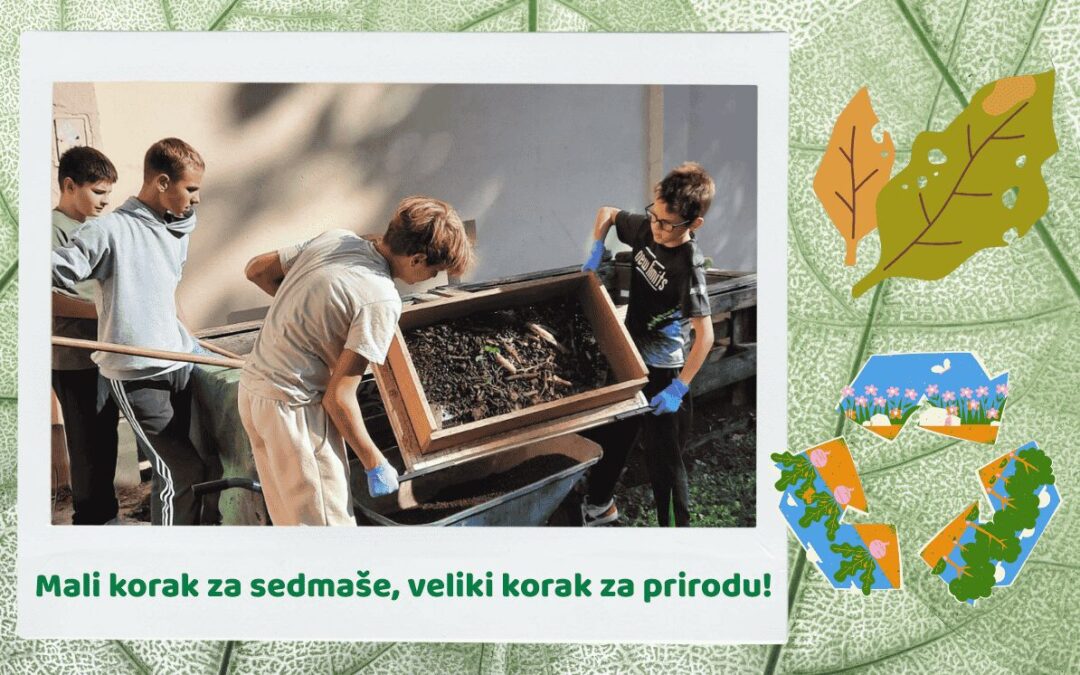 Kompostiranje: mali korak za sedmaše, veliki korak za prirodu!