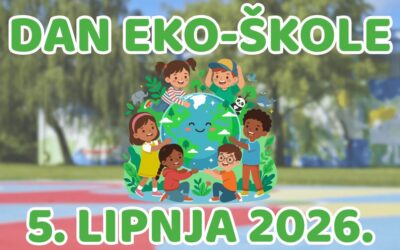 Dan Eko-škole – Zeleno danas, sigurno sutra